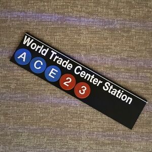 World Trade Center Subway Sign MTA station manhattan nyc tourist city train